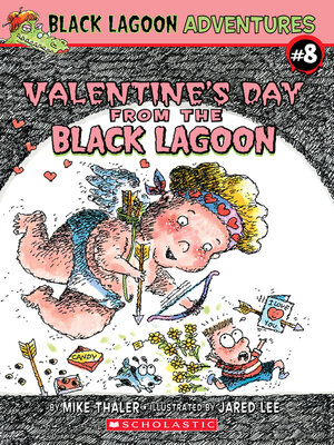 cover image of Valentine's Day from the Black Lagoon
